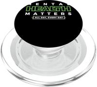 Mental Health Matters MENTAL HEALTH MATTERS ALL DAY EVERY PopSockets PopGrip per MagSafe