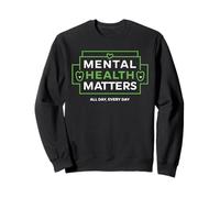 Mental Health Matters MENTAL HEALTH MATTERS EVERY DAY Felpa