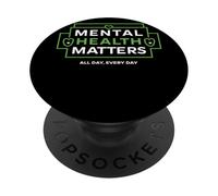 Mental Health Matters MENTAL HEALTH MATTERS EVERY DAY PopSockets PopGrip Adesivo