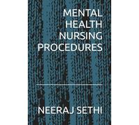 MENTAL HEALTH NURSING PROCEDURES