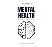 Mental Health Playbook - A Journal For Athletes