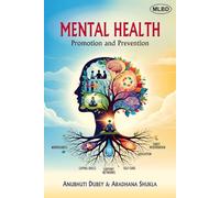 Mental Health: Promotion and Prevention