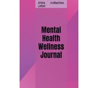 Mental Health Wellness Journal