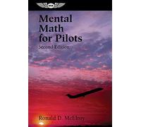 Mental Math For Pilots: A Study Guide
