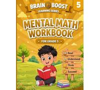 MENTAL MATH WORKBOOK FOR GRADE 5