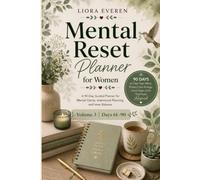 Mental Reset Planner for Women: Volume 3 | Days 61-90