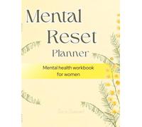 Mental Reset Planner: Mental Health Workbook for Women