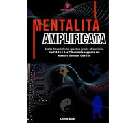 Mentalità Amplificata