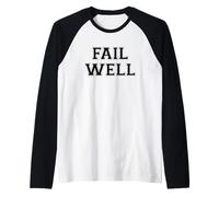 Mentalità di crescita epica - La motivazione minimalista fallisce bene Maglia con Maniche Raglan