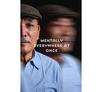 Mentally Everywhere at Once: ADHD Brain Dump Journal & Focus Planner for Chaotic Minds | Daily Log to Organize Scattered Thoughts, Reduce Overwhelm and Track Mood