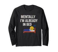 Mentally I'm Already In Bed Tee - Divertente introverso stanco Maglia a Manica