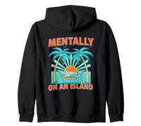 Mentally on an Island Tropical Island Paradise Felpa con Cappuccio