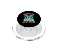 Mentally on an island Tropical Island Paradise PopSockets PopGrip per MagSafe