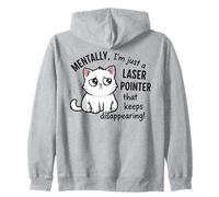 Mentalmente, Sono Solo Un puntatore Laser Che Continua a scomparire Felpa con Cappuccio