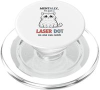 Mentalmente, sono solo un punto laser che nessuno può catturare PopSockets PopGrip per MagSafe