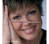 Mentana, Maria Jose - Por Amor A Buenos Aires