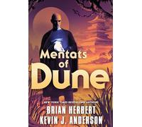 Mentats of Dune