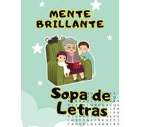 MENTE BRILLANTE: Encuentra palabras y potencia tu agilidad mental