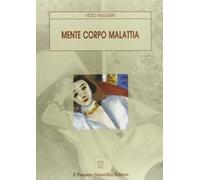 Mente corpo malattia [Paperback] [Mar 01, 1999] Ruggieri, Vezio