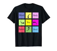 Mente, corpo, spirito, anima e tu. mantenere la camicia centrata Maglietta