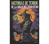 Mente de Papel Historias de Terror de la Bruja del Cementerio (Tascabile)