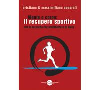 Mente e corpo: il recupero fisico sportivo con le tecniche FlessibilMente e Qi Gong