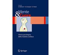 Mente e cuore - Clinica psicologica della malattia cardiaca