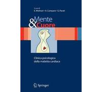 Mente e cuore. Clinica psicologica della malattia cardiaca