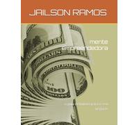 mente empreendedora: o guia definitivo para o seu negócio