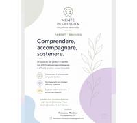 Mente in Crescita - Parent Training: Comprendere, accompagnare, sostenere.