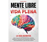 Mente libre vida plena