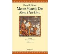 Mente materia Dio. Testo latino a fronte