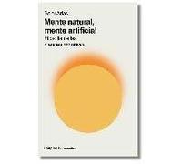 Mente natural, mente artificial: Filosofía de las ciencias cognitivas: 20