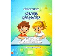 Mentes Brillantes: 25 Laberintos Inteligentes para Niños de 6 a 8 Años