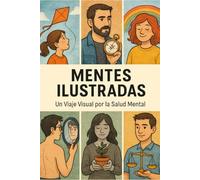 Mentes Ilustradas: Un Viaje Visual por la Salud Mental