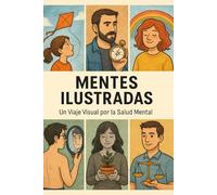 Mentes Ilustradas: Un Viaje Visual por la Salud Mental