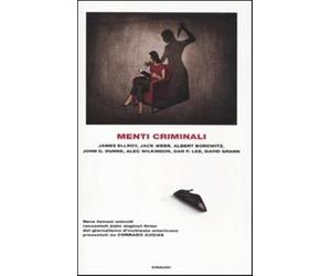 Menti criminali - Guglieri F. (cur.)