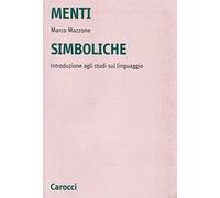 Menti simboliche. Introduzione agli studi sul linguaggio