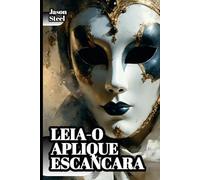 Mentir é Poder? - Manipulação Mental: Manual Psicológico, com ferramentas e técnicas avançadas para identificar, controlar e explorar o engano