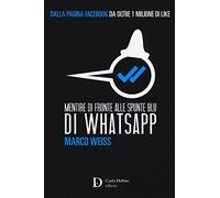 Mentire di fronte alle spunte blu di Whatsapp