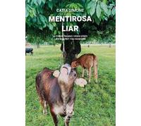 Mentirosa. Le poesie hanno i versi corti-Liar. Lies will get you nowhere
