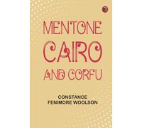 Mentone Cairo and Corfu