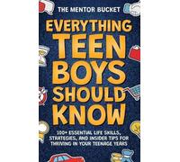 Mentor Bucket Everything Teen Boys Should Know - 100+ Essenti (Copertina rigida)