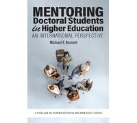 Mentoring Doctoral Students in Higher Education: An International Perspective