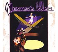 Mentors Wish - The Fine Threat of Sanity