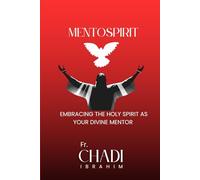 MentoSpirit: Embracing the Holy Spirit as Your Divine Mentor