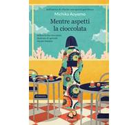 Mentre aspetti la cioccolata