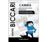 Mentre Biccari cambia, Gianfilippo Mignogna, 2014, Youcanprint