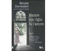 Mentre mio figlio fa l'amore