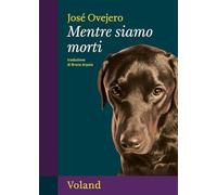 Mentre siamo morti
